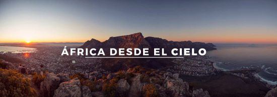 África desde el cielo, una experiencia única