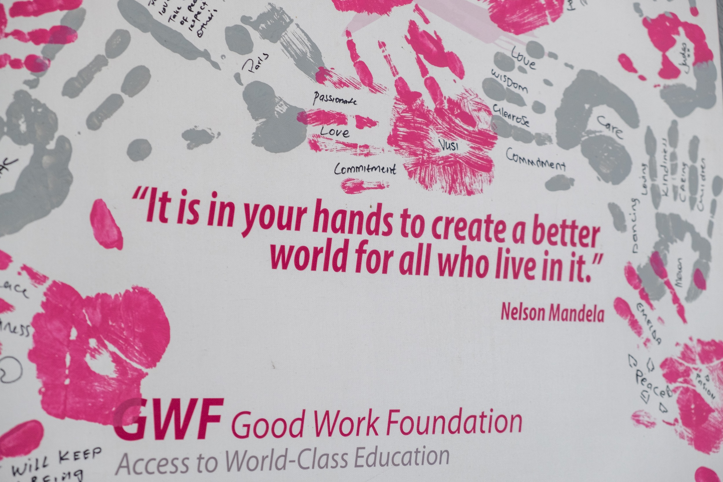 Nelson Mandela Quote at The Good Work Foundation 10th anniversary 